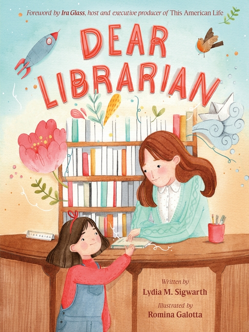 Title details for Dear Librarian by Lydia M. Sigwarth - Wait list